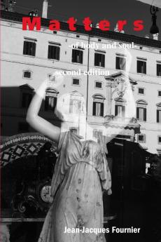 Matters - of body and soul -