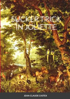 SUCKER TRICK IN JOLIETTE