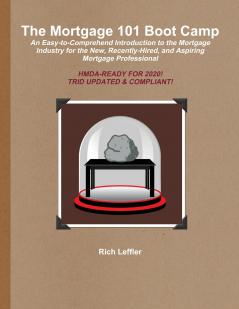 The Mortgage 101 Boot Camp