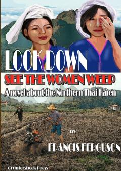 Look Down see the women weep