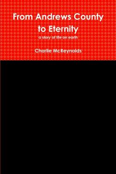 From Andrews County to Eternity