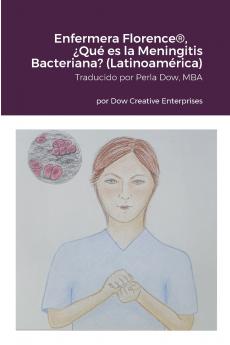 Enfermera Florence® ¿Qué es la Meningitis Bacteriana? (Latinoamérica)