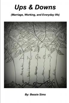 Ups & Downs (Marriage Working and Everyday life)