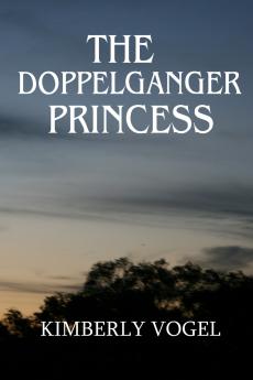 The Doppelganger Princess
