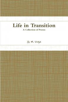 Life in Transition