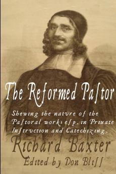 The Reformed Pastor