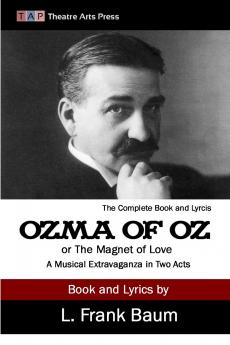 Ozma of Oz or The Magnet of Love