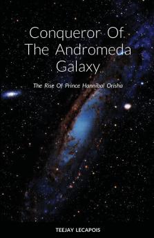 Conqueror  Of  The  Andromeda  Galaxy