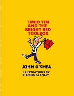Timid Tim and the Bright Red Toolbox- Colour Version