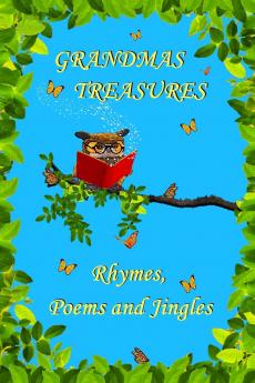 Grandmas Treasures Rhymes Poems and Jingles
