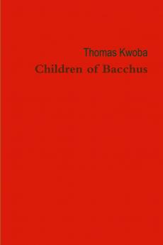 Children of Bacchus