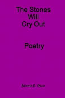 The Stones Will Cry Out