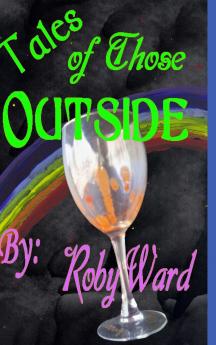 Tales of Those Outside