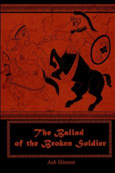 The Ballad of the Broken Soldier