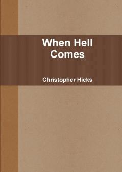 When Hell Comes