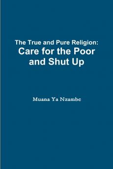 The True and Pure Religion