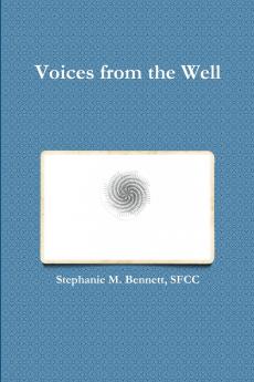 Voices From The Well