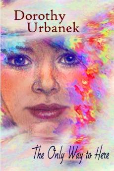 The Only Way to Here