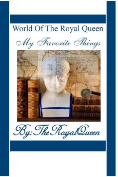 World Of The Royal Queen - My Favorite Things