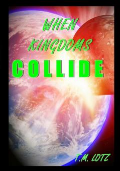 When Kingdoms Collide