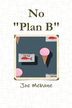 No Plan B