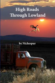 High Roads Through Lowland