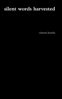 silent words harvested