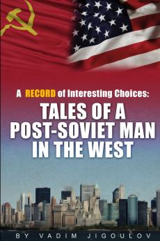 A Record of Interesting Choices