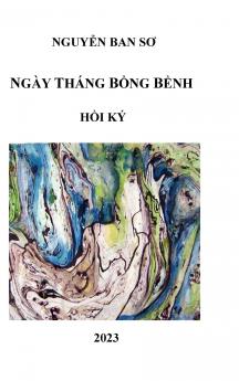 NGÀY THÁNG BỒNG BỀNH