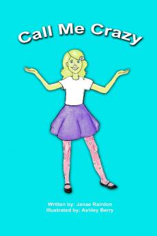Call Me Crazy