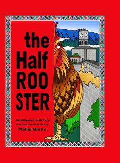 The Half Rooster (glossy cover)