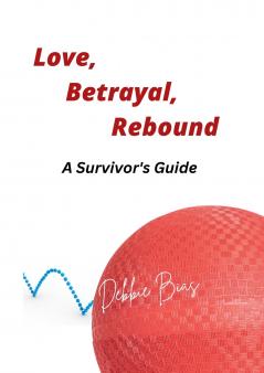 Love Betrayal Rebound