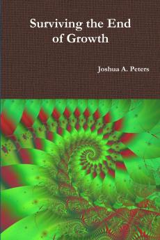 Surviving the End of Growth