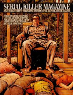 SERIAL KILLER MAGAZINE ISSUE 15