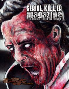 SERIAL KILLER MAGAZINE ISSUE 6