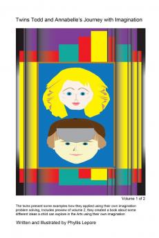 Twins Todd and Annabelle's Journey with Imagination