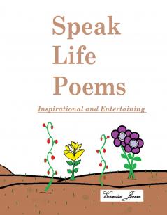 Speak Life Poems