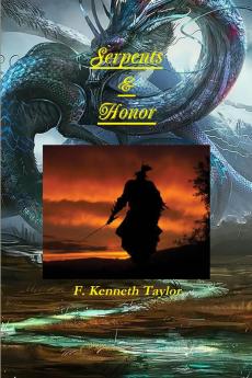 Serpents & Honor