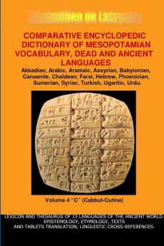 V4.COMPARATIVE ENCYCLOPEDIC DICTIONARY OF MESOPOTAMIAN VOCABULARY DEAD & ANCIENT LANGUAGES