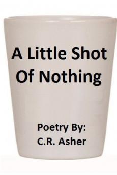 A Little Shot of Nothing
