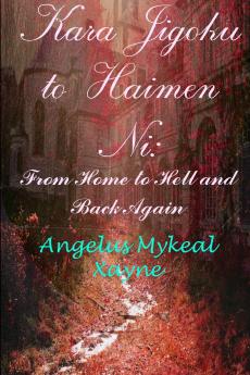 Kara Jigoku to Haimen Ni