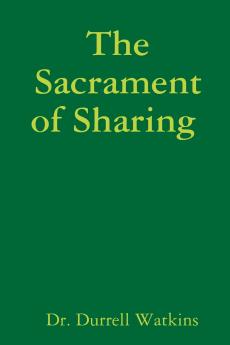 The Sacrament of Sharing