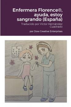 Enfermera Florence® ayuda estoy sangrando (España)