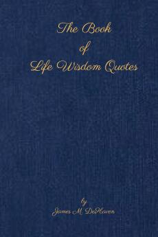 The Book of Life Wisdom Quotes
