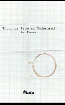 Thoughts from an Undergrad