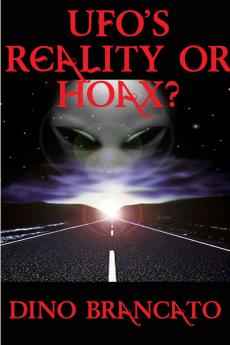 UFOs Reality or Hoax?