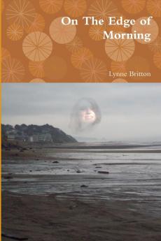 On The Edge of Morning