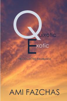 Quixotic Exotic