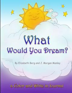 What Would You Dream?