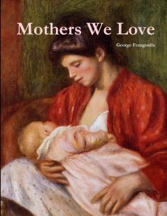 Mothers We Love Large Format